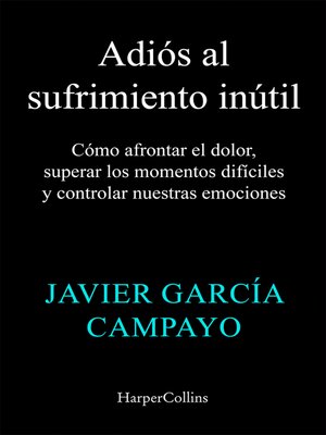 cover image of Adiós al sufrimiento inútil